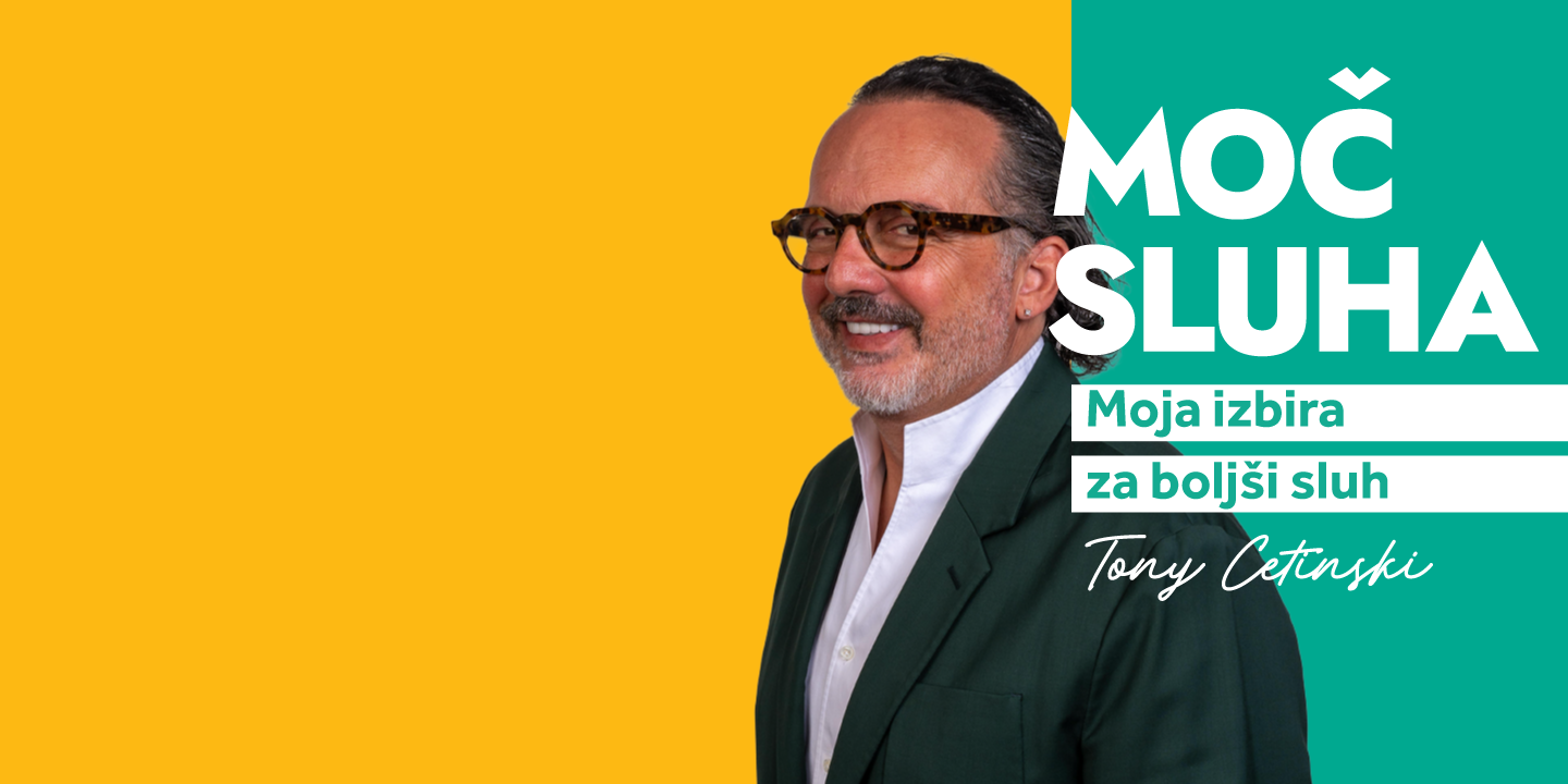 Tony Cetinski Moč sluha Moja izbira za boljši sluh